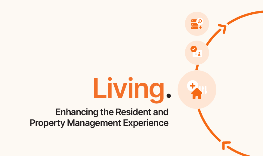 Resident Lifecycle Management Platform - living enhances the resident and property management experience