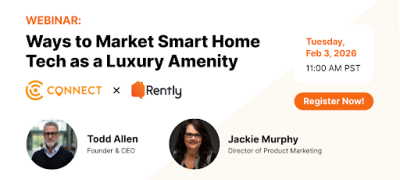 Ways to Marketing Smart Home as a Luxury Amenity webinar
